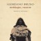 Giordano Bruno: Philosopher Heretic