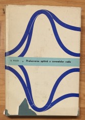 Prelucrarea optima a semnalelor radio de G. Rulea