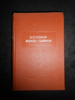 MIHAI ISBASESCU - DICTIONAR ROMAN-GERMAN (1963, cuprinde 50.000 de cuvinte) foto