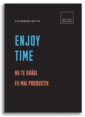 Enjoy Time, Catherine Blyth - Editura DPH foto