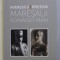 AVERESCU - PREZAN - MARESALII ROMANIEI MARI , volum realizat de CORNEL - CONSTANTIN ILIE si FLAVIUS ROAITA , 2018