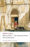 Miss or Mrs?, The Haunted Hotel, The Guilty River - Oxford University Press