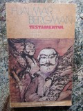 HJALMAR BERGMAN - TESTAMENTUL, 1988