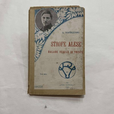 G. Topirceanu - Strofe alese - Balade vesele si triste foto