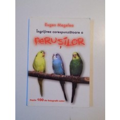 INGRIJIREA CORESPUNZATOARE PERUSILOR de EUGEN MEGELEA , 2004