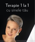 Terapie 1 la 1 cu sinele tau- autor Raluca Anton