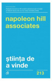 Știința de a vinde - Paperback brosat - Napoleon Hill, Napoleon Hill &amp; Associates - Curtea Veche
