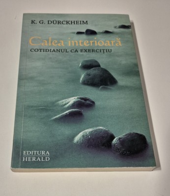 K G Durckheim Calea interioara foto