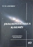 Diagnosticarea karmei. Continuarea dialogului - S. N. Lazarev