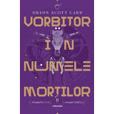 Cumpara ieftin Jocul lui Ender II - Vorbitor in numele mortilor - Orson Scott Card