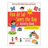 Pan De Sal Saves The Day Activity Book: Have Fun W(...)