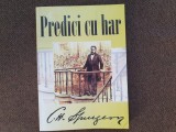 C. H. Spurgeon - Predici cu har
