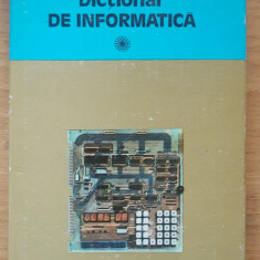 DICTIONAR DE INFORMATICA - VALENTIN CRISTEA, PETRICA DUMITRU