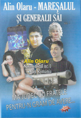 Casetă audio Alin Olaru - Mareșalul Și Generalii Săi, originală foto