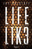 Lifelike(LIFEL1K3. REALISTIK) - Jay Kristoff