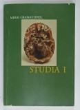 STUDIA I , 1964 - 1969 , TEXT IN LIMBILE ROMANA SI FRANCEZA de MIHAI GRAMATOPOL , 2008