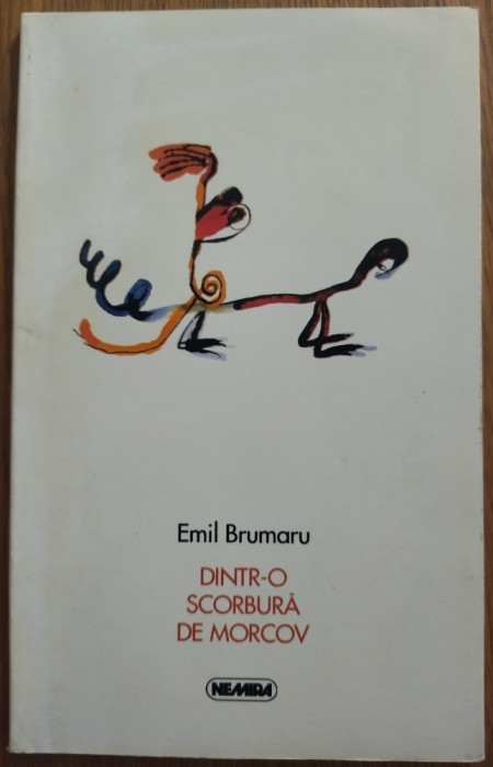 EMIL BRUMARU - DINTR-O SCORBURA DE MORCOV (VERSURI, 1998 / DESENE DE RAZVAN LUSCOV) [DEDICATIE / AUTOGRAF]