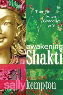 Awakening Shakti: The Transformative Power of the Goddesses of Yoga foto