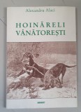 Hoinareli vanatoresti - Alexandru Alaci