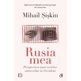 Rusia mea - Mihail Siskin, Curtea Veche Publishing, Literatura, Antologie, 2024, 224 pagini, Brosata