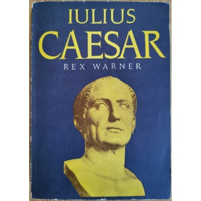 Iulius Caesar &amp;ndash; Rex Warner foto