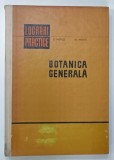 LUCRARI PRACTICE , BOTANICA GENERALA de C. MORUZI si M. ANDREI , 1967
