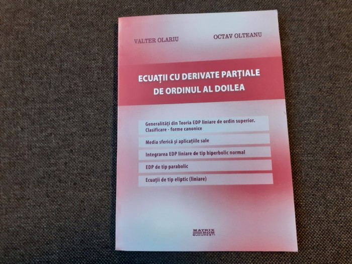 Valter Olariu - Ecuatii cu derivate partiale de ordinul al doilea VOL 3