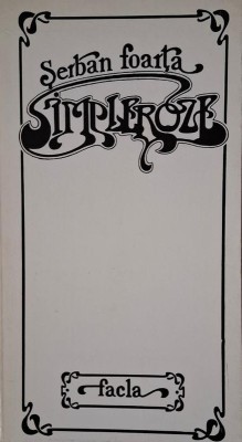 Simpleroze (Versuri) &amp;ndash; Serban Foarta (putin uzata) foto