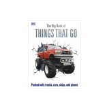 The Big Book of Things That Go