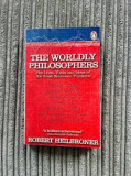 The worldly philosophers / Robert Heilbroner