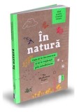 Cumpara ieftin &Icirc;n natură. Cum să te deconectezi și să te regăsești prin mindfulness - Paperback brosat - Alexandra Frey, Autumn Totton - Publica