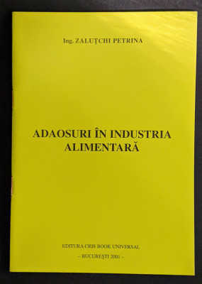 ADAOSURI in INDUSTRIA ALIMENTARA Coloranti Conservanti Gelifianti Emulgatori... foto