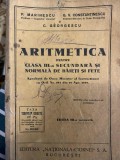 Aritmetica pentru clasa III-a secundara si normala de baieti si fete - P. Marinescu 1936