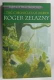 THE CHRONICLES OF AMBER by ROGER ZELAZNY , 2001