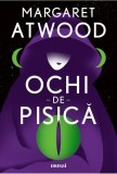 Ochi-de-pisica - Margaret Atwood - Roman Beletristica - Carte Noua/Anticariat Stare Buna
