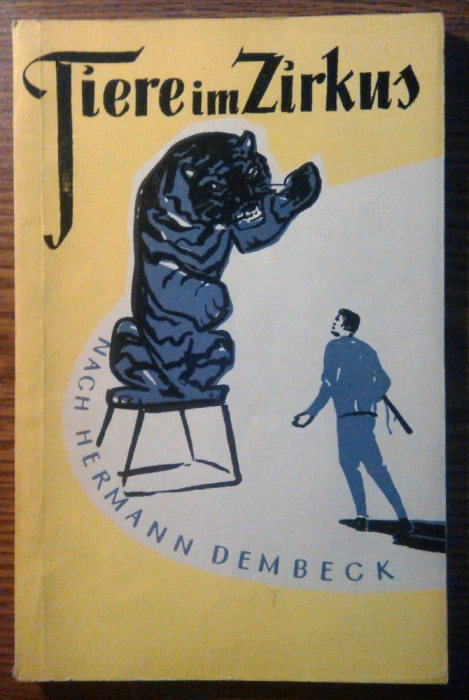 Hermann Dembeck - Tiere im Zirkus