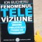 Fenomenul televiziune Ion Bucheru