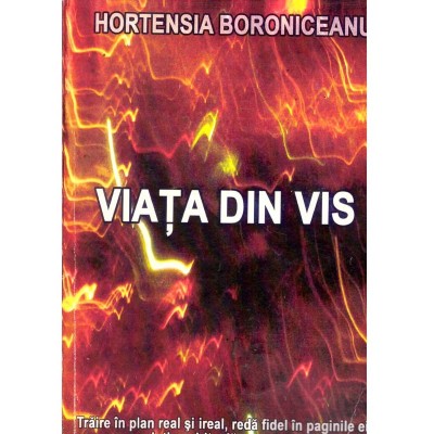Hortensia Boroniceanu - Viata din vis - 136293 foto