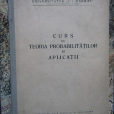 Octav Onicescu Curs de teoria probabilitatilor si aplicatii