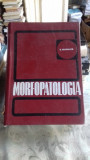 MORFOPATOLOGIA - I. GEORGESCU