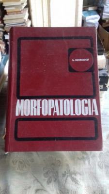 MORFOPATOLOGIA - I. GEORGESCU foto