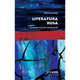 Literatura rusa. O foarte scurta introducere - Catriona Kelly