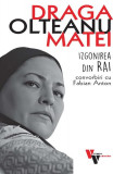 Draga Olteanu Matei - Paperback brosat - Anton Fabian - Vremea