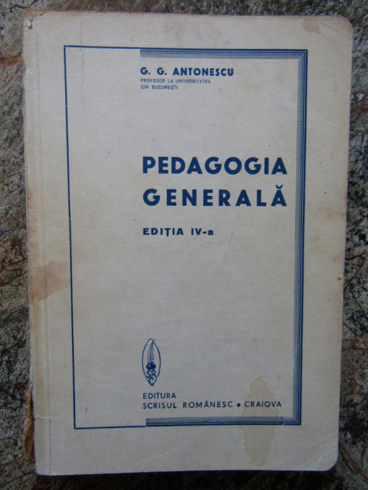G. G. Antonescu - Pedagogia generală
