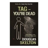 Carte straina in engleza - Tag - You're Dead
