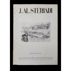 JEAN ALEX . STERIADI , text de G. OPRESCU , EDITIA A - II -A , 1943, CONTINE O LITOGRAFIE ORIGINALA *