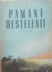 Mihail Soholov - Pamant destelenit Vol. 1