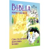 Biblia Pentru Cei Mici, Violeta Borzea - Editura NEVERLAND