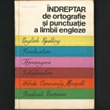 &Icirc;NDREPTAR de Ortografie și Punctuație a Limbii Engleze, Edith Ilovici - Ghid / Curs: &Icirc;nvață Limba Engleză. Manual - Pronunție + Exerciții Practice