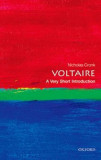 Voltaire: A Very Short Introduction | and Director of the Voltaire Foundation) a Fellow of St Edmund Hall Nicholas (Professor of French Literature in